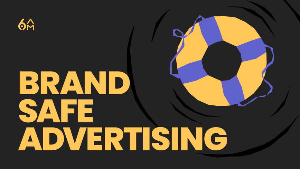 Brand Safe Advertising Post_V2.png